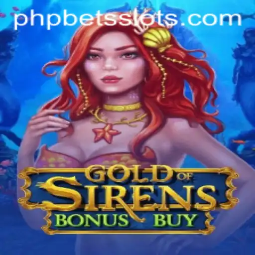 Exploring the Intricacies of GoldofSirensBonusBuy: A Deep Dive into the Game with PHPBETS