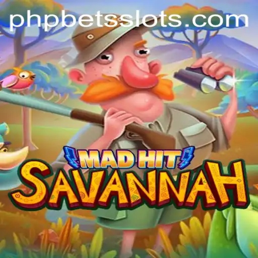 Discovering the World of MadHitSavannah and Its Thrilling Gameplay with PHPBETS