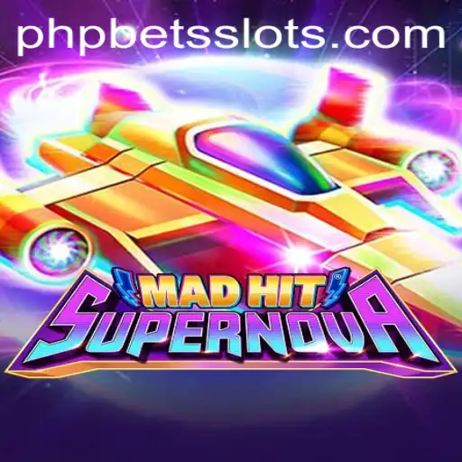 MadHitSupernova: An Exciting Gaming Experience with PHPBETS