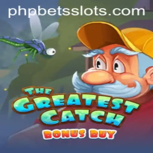 Discover the Thrill of TheGreatestCatchBonusBuy with PHPBETS